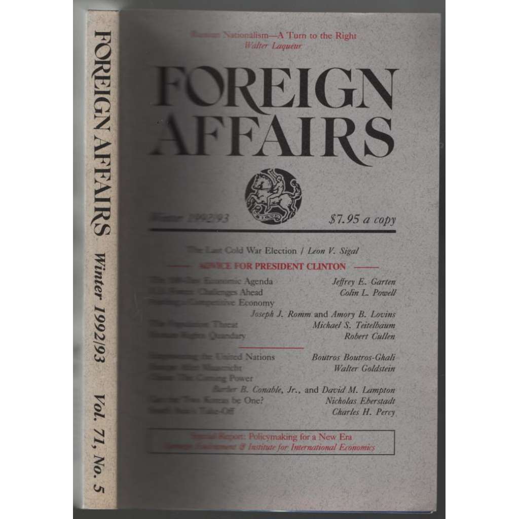 Foreign Affairs. Winter 1992/93; Vol. 72, No. 5, 1992 [USA, zahraniční politika]