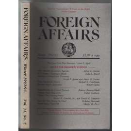 Foreign Affairs. Winter 1992/93; Vol. 72, No. 5, 1992 [USA, zahraniční politika]