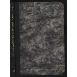 Die Kommunistische Internationale; XIII. Jahrgang 1932, Heft 12 [komunismus]