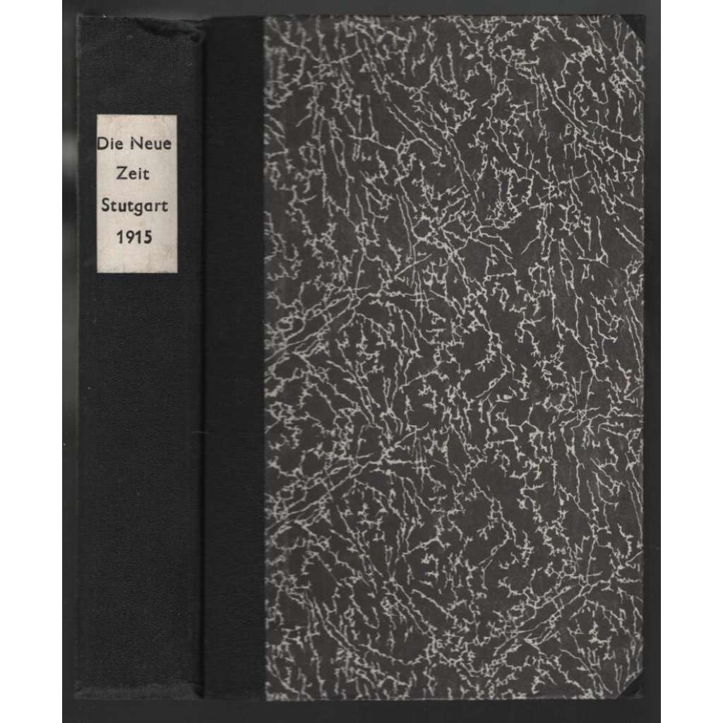 Die Neue Zeit. Wochenschrift der Deutschen Sozialdemokratie; 34. Jahrg., 1. u.2. Band, 1915-1916 [německá soc.dermokracie]