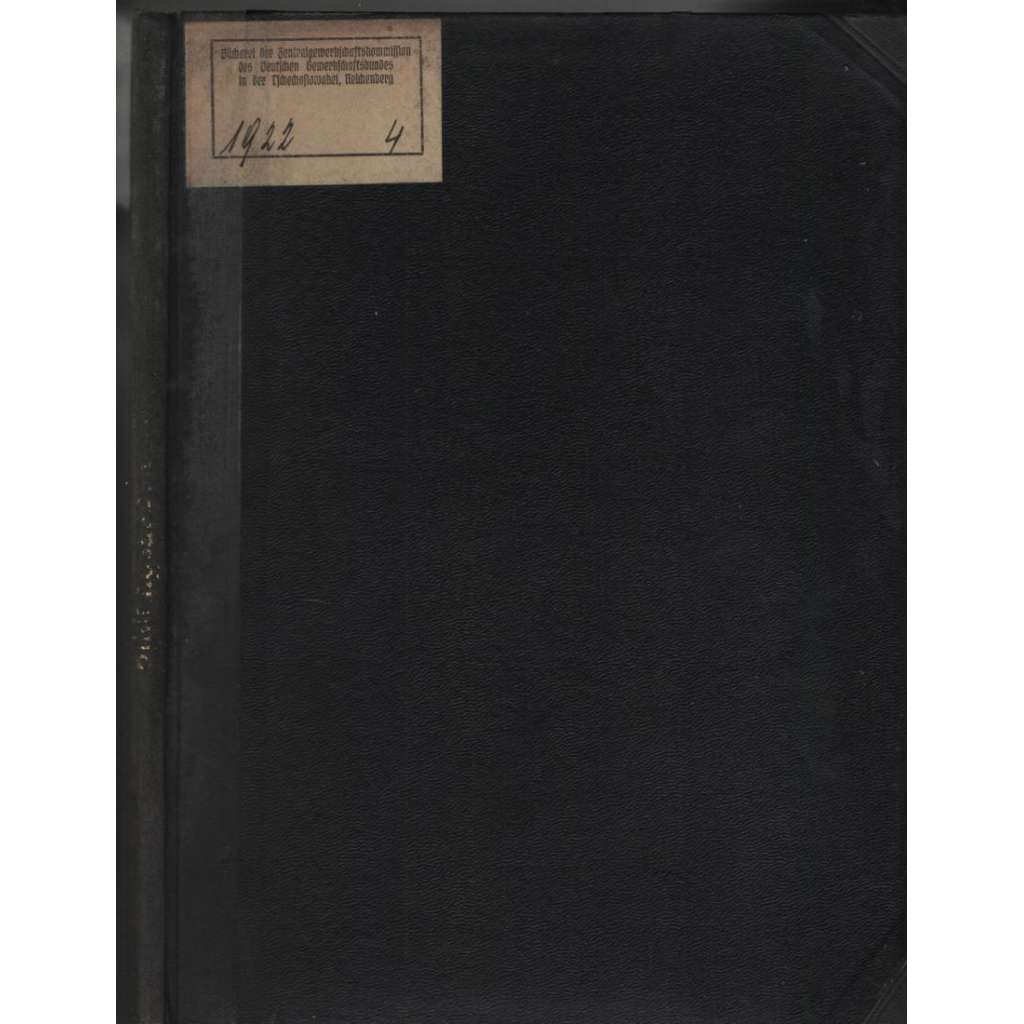 Bildungsarbeit. Blätter für sozialistisches Bildungswesen; IX. Jahrgang, Nr. 1-12, 1922 [Rakousko, vzdělávání pracovníků]