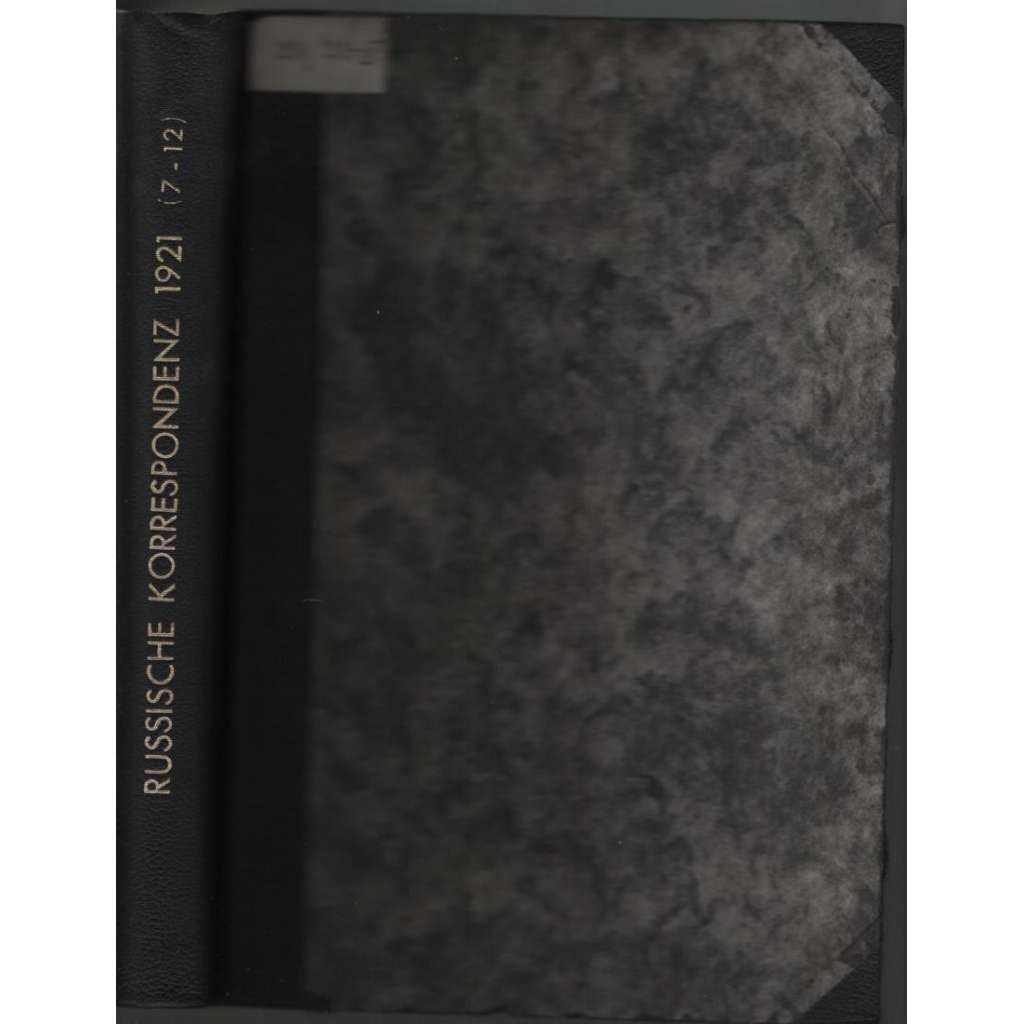 Russische Korrespondenz; Jahrgang 2, Band 2, Nr. 7-12, 1921 [proruský měsíčník]