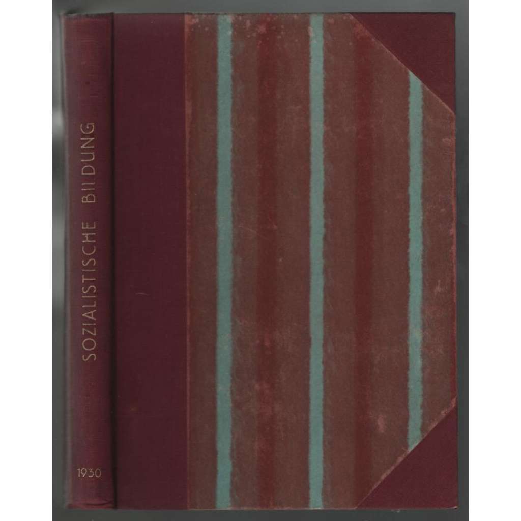 Sozialistische Bildung; Jahrgang 1930, Hefte 1-12 [vzdělávání]