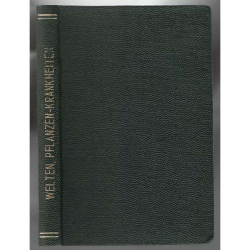 Pflanzenkrankheiten [choroby rostlin]