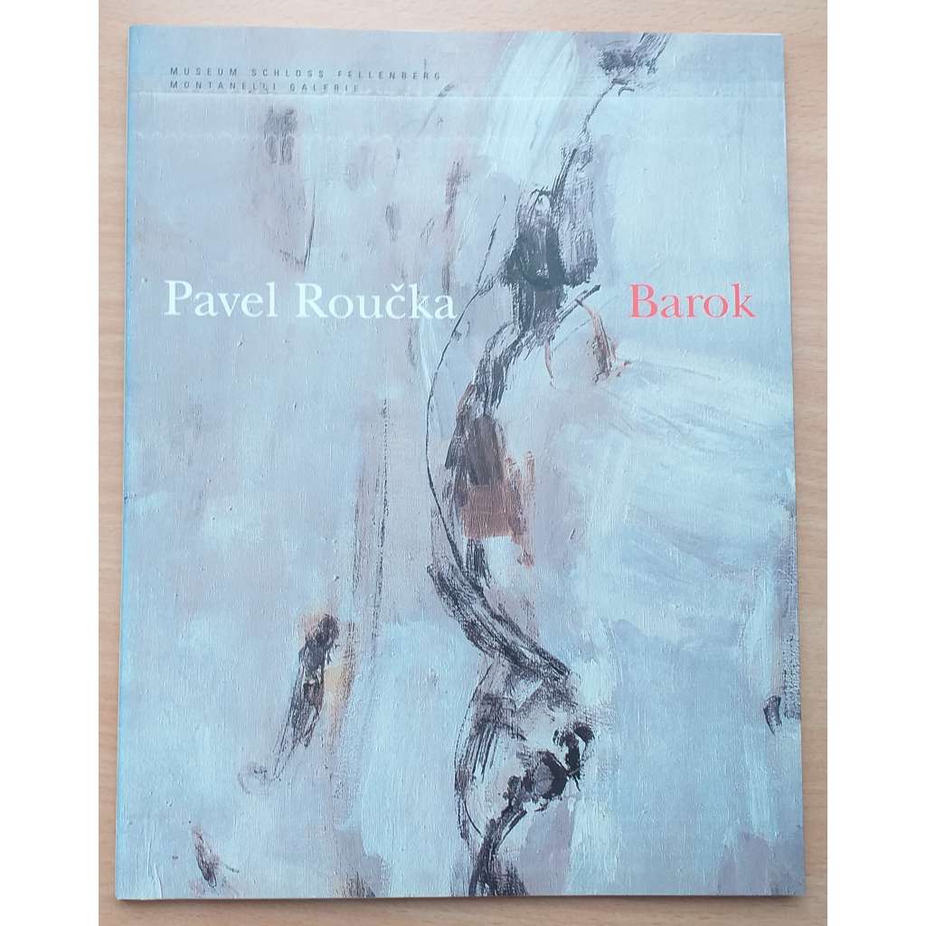 Pavel Roučka. Barok [malířství]