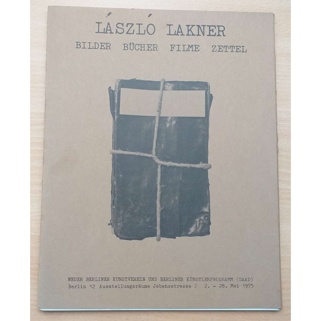 László Lakner Bilder Bücher Filme Zettel [malířství]