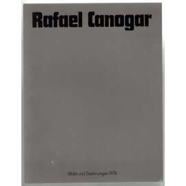 Rafael Canogar. Bilder und Zeichnungen 1974  [malířství]