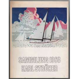Sammlung 1968. Karl Ströher [výtvarné umění]