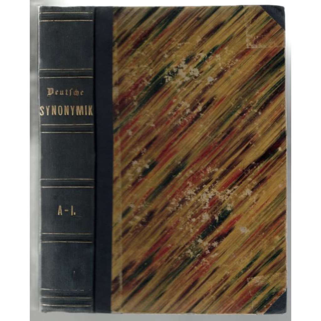 Deutsche Synonymik. 1. svazek A-I, 2. svazek K-Z [německá synonyma]