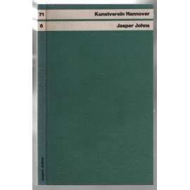 Jasper Johns: die Graphik [výtvarné umění]