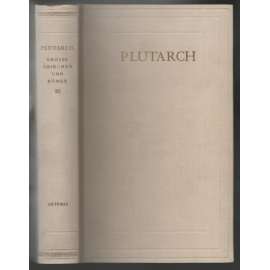 Grosse Griechen und Römer, svazek III [antická literatura]