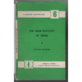 The Arab Boycott of Israel [arabské země, Izrael]