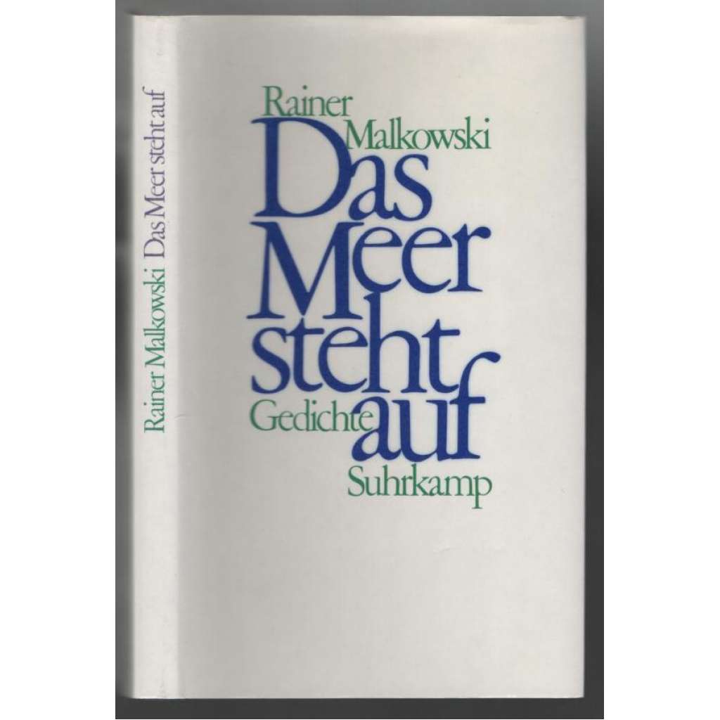 Das Meer steht auf. Gedichte [básně]