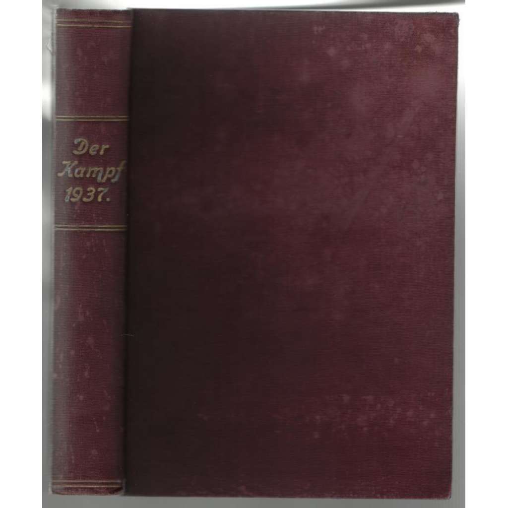 Der Kampf. Sozialistische Revue; Vierter Jahrgang, Jänner 1937 bis Dezember 1937 [rakouská sociální demokracie]