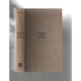 Brot und Wein. Roman [italský antifašistický román]