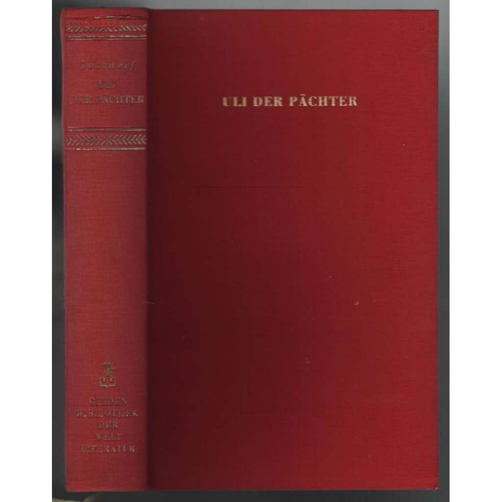 Uli der Pächter [švýcarský venkovský román]