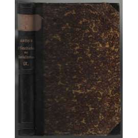 Archiv für die Geschichte des Sozialismus und der Arbeiterbewegung; Neunter Jahrgang, 1920-1921 [socialismus]