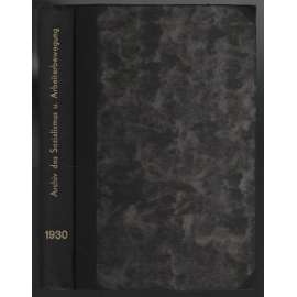 Archiv für die Geschichte des Sozialismus und der Arbeiterbewegung; Fünfzehnter Jahrgang, Hefte 1+2, 1930 [socialismus]