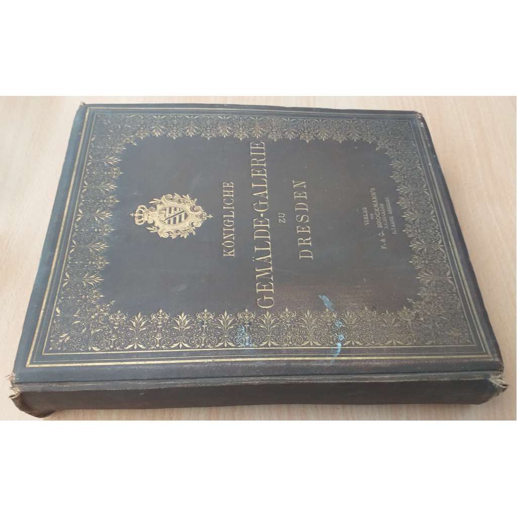 Königliche Gemälde-Galerie zu Dresden [galerie Drážďany]