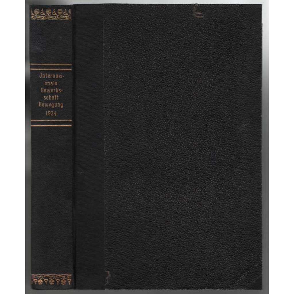 Die Internationale Gewerkschaftsbewegung; 4. Jahrgang 1924, Nr. 1-4 [mezinárodní odbory]