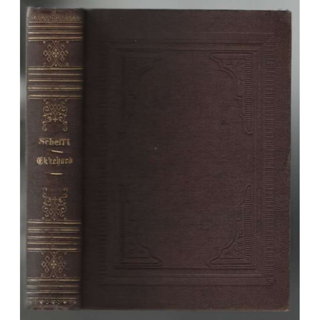 Ekkehard. Eine Geschichte aus dem zehnten Jahrhundert [historický román]