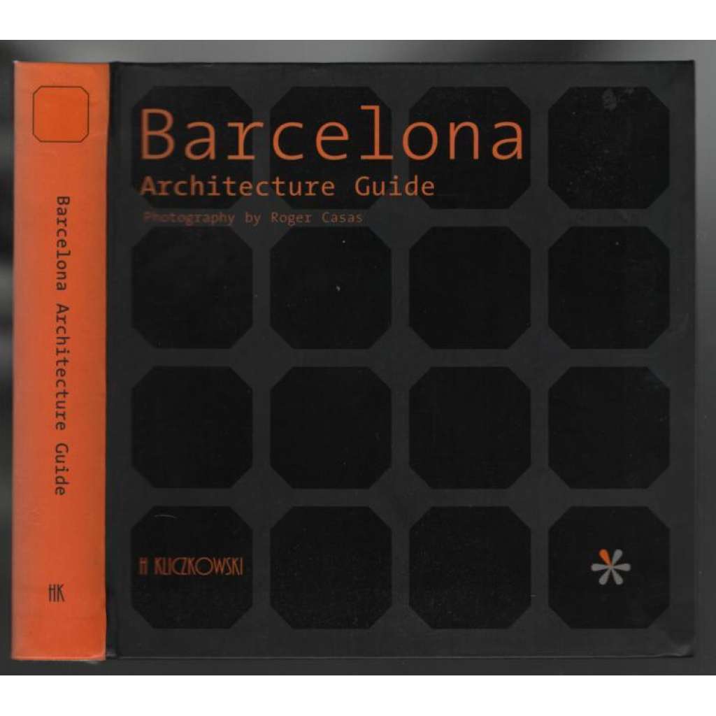 Barcelona. Architecture Guide [Barcelona, architektura]