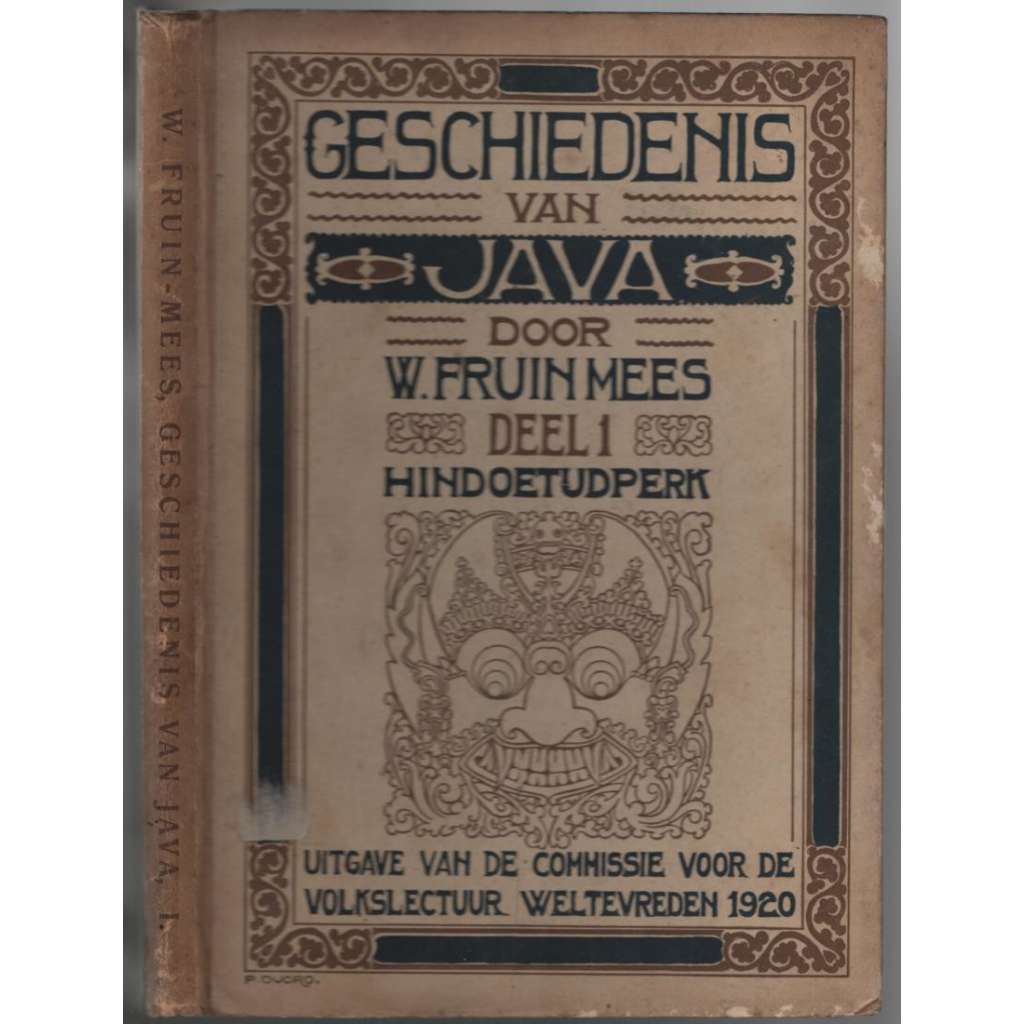 Geschiedenis van Java. Deel I,  Hindoetudperk [historie Jávy, 1. díl]