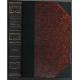 Zeitschrift für die gesamte Staatswissenschaft; Sechsundsechzigster Band, Jahrgang 1910 [politické vědy, Německo]
