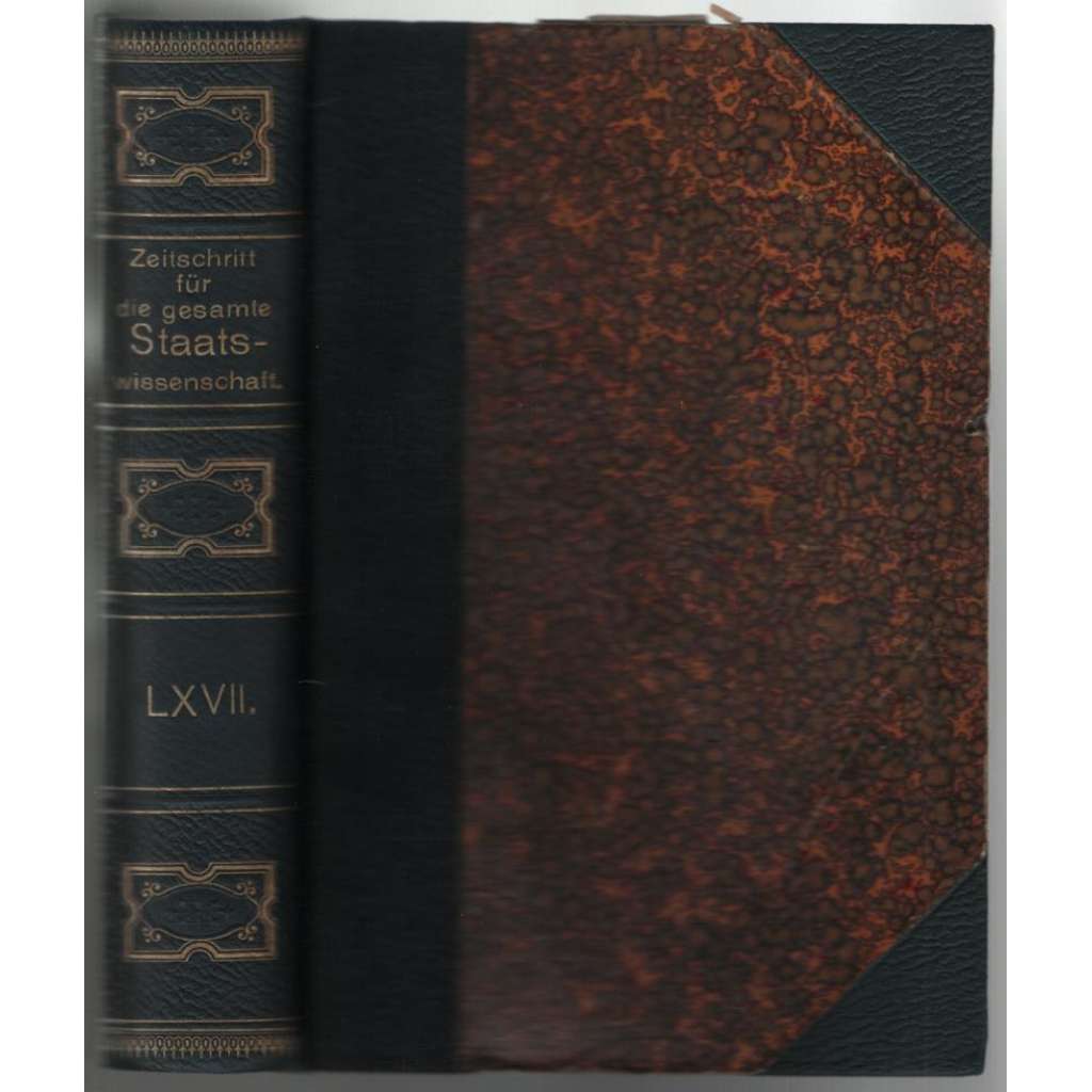 Zeitschrift für die gesamte Staatswissenschaft; Siebenundsechzigster Band, Jahrgang 1911 [politické vědy, Německo]