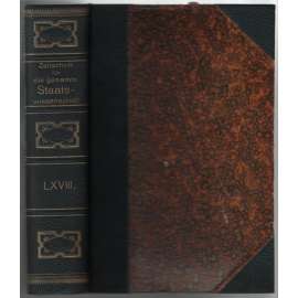 Zeitschrift für die gesamte Staatswissenschaft; Achtundsechzigster Band, Jahrgang 1912 [politické vědy, Německo]