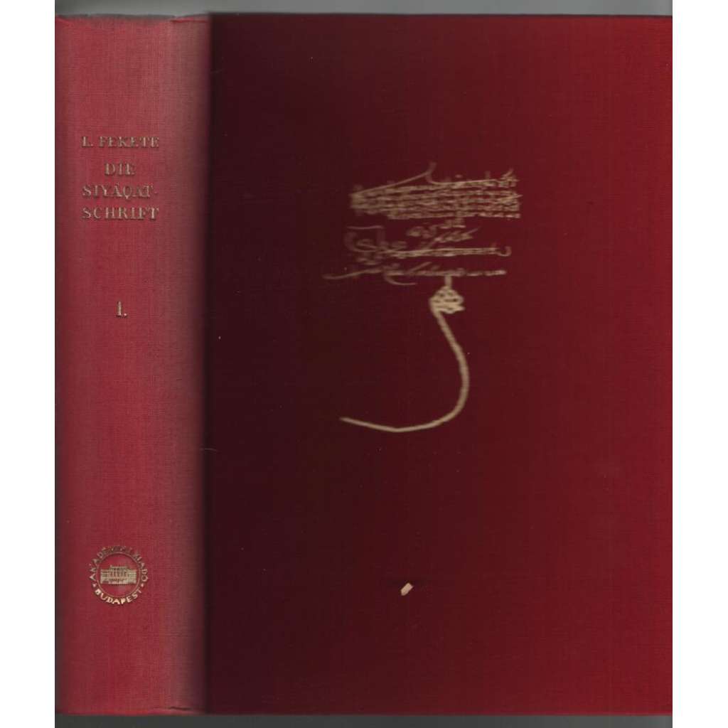 Die Siyāqat-Schrift in der türkischen Finanzverwaltung, 2. svazky [Turecko, finance]