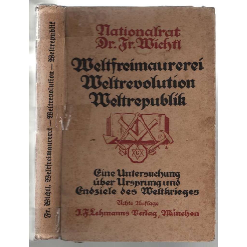 Weltfreimaurerei, Weltrevolution, Weltrepublik [svobodní zednáři]
