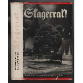 Skagerrak. Der Ruhmestag der deutschen Flotte [vojenský román]