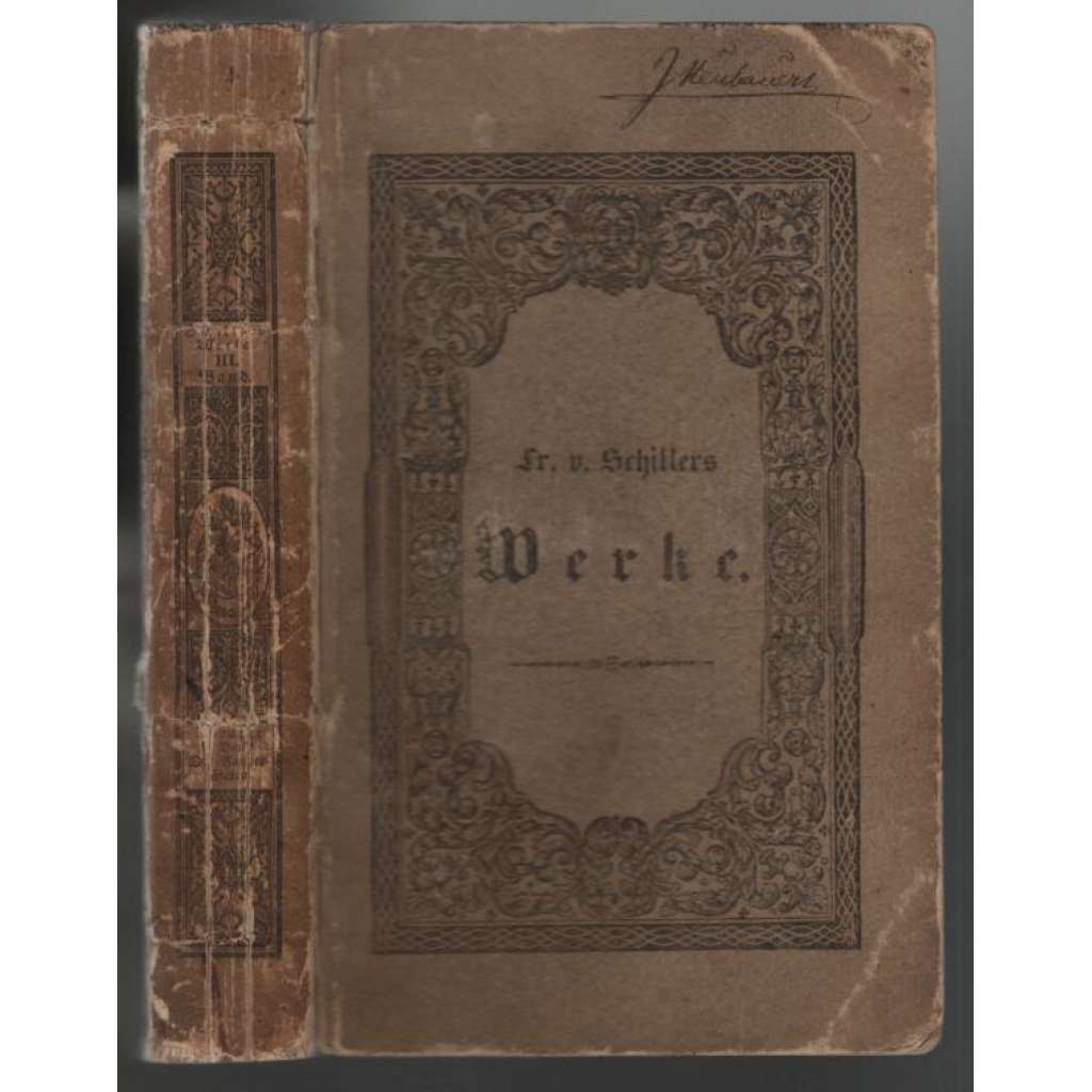 Friedrich von Schillers sämmtliche Werke. Fünfter Theil, dritter Band [díla Fr. Schillera]