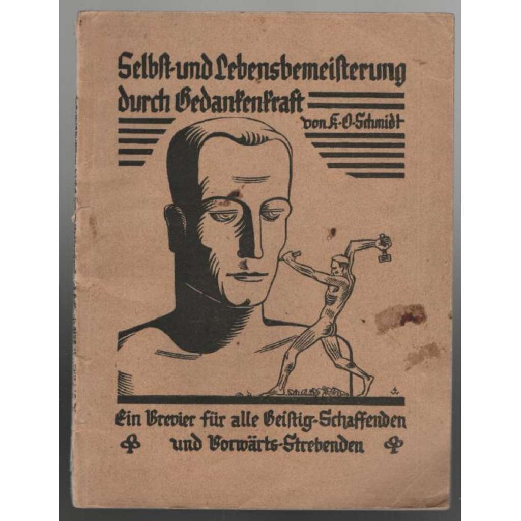 Selbst- und Lebensbemeisterung durch Gedankenkraft [správný životní styl]
