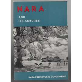 Nara and its Suburbs [průvodce, Japonsko]
