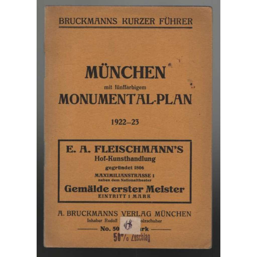 München mit fünffarbigem Monumental-Plan 1922-23 [= Bruckmanns kurzer Führer] [mapa Mnichova]