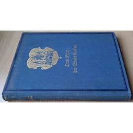 Das Buch der Stadt Guben. Monographien deutscher Städte; Band XXV [Německo, průvodce]
