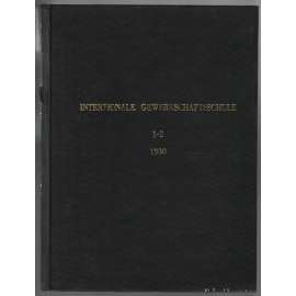 Internationale Gewerkschaftsschule für Fernunterricht; Lehrbriefe 2. und 1. 1930 [odbory, školení]