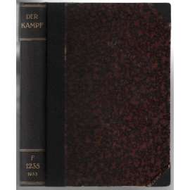 Der Kampf. Sozialdemokratische Montasschrift. Sechsundzwanzigster Band, Nr. 1-12, 1933 [rakouská sociální demokracie]