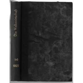 Die Volkswirtschaft der Union der Sozialistischen Sowjet-Republiken; 6. Jahrgang 1927, Nr. 1-6 [SSSR, ekonomika]