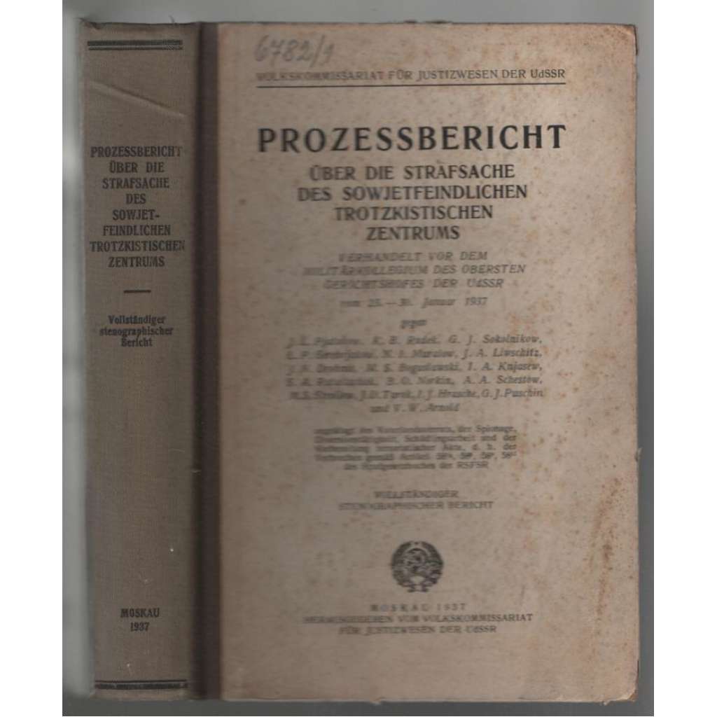 Prozessbericht über die Strafsache des sowjetfeindlichen trotzkistischen Zentrums [SSSR, protokol soudního procesu]