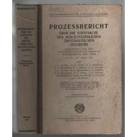 Prozessbericht über die Strafsache des sowjetfeindlichen trotzkistischen Zentrums [SSSR, protokol soudního procesu]