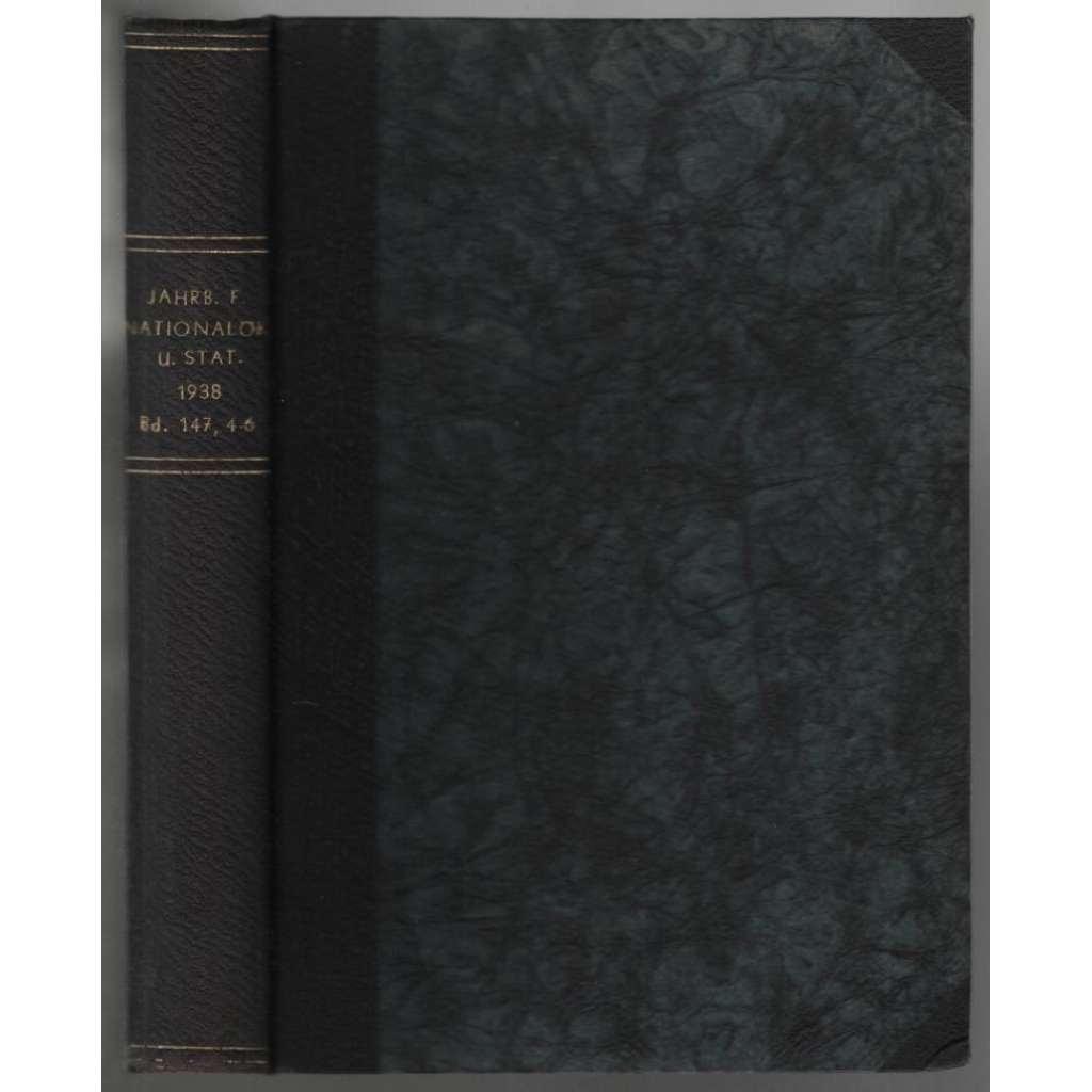 Jahrbücher für Nationalökonomie und Statistik; Band 147, Nr. 4-6, 1938 [Německo, ekonomie]
