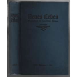 Neues Leben. Monatsschrift für sozialistische Bildung; I. Jahrgang 1915, Hefte 1-12 [Švýcarsko, sociální demokracie]