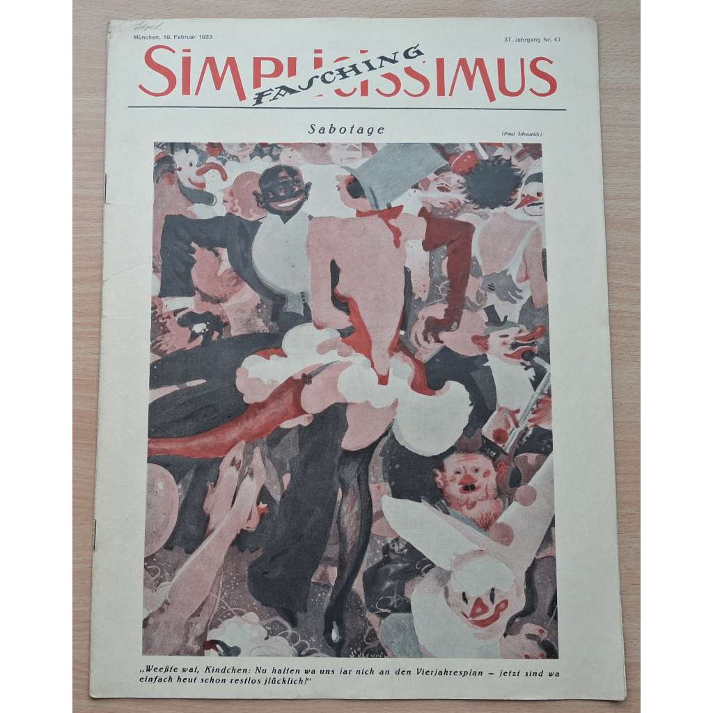 Simplicissimus; 37. Jahrgang, Nr. 47, 19. Februar 1933 [německý satirický týdeník]