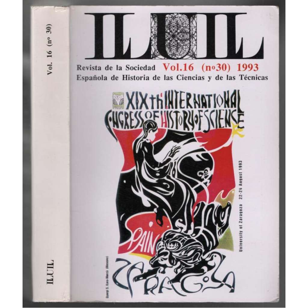 LLULL. Revista de la Sociedad Española de Historia de las Ciencias y las Técnicas; Vol. 16 (no 30) 1993 [španělský vědecký bulletin]