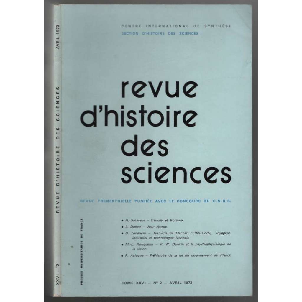 Revue d´histoire des sciences; Tome XXVI - No 2 - Avril 1973 [francouzský vědecký časopis]