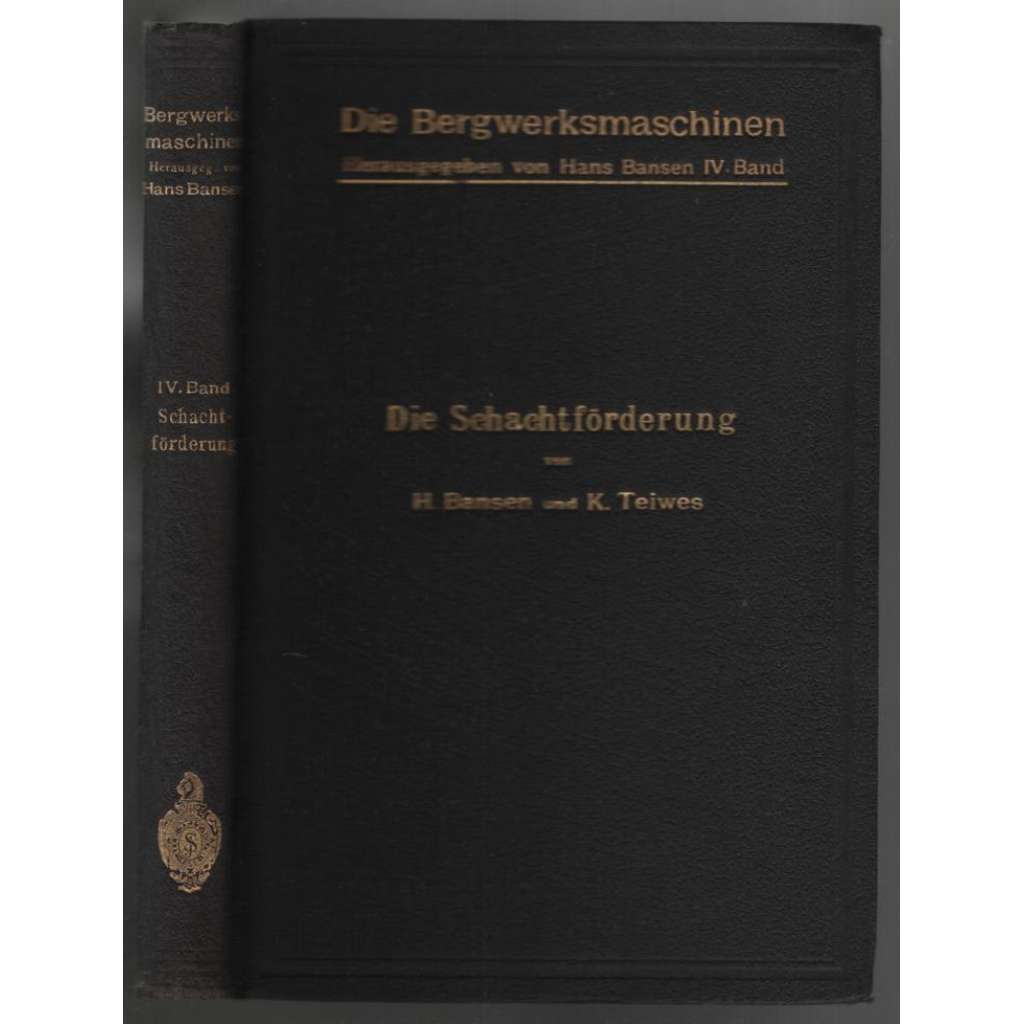 Die Schachtförderung [hornictví]