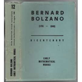Bernard Bolzano (1781 - 1848). Bicentenary. Early Mathematical Works [matematika]